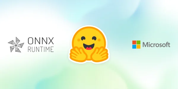 ONNX Runtime Turbocharges Over 130,000 Hugging Face AI Models