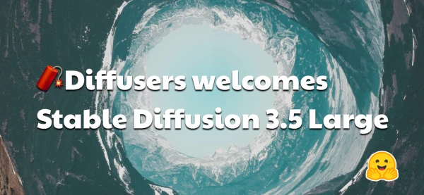 Hugging Face Diffusers Library Gains Support for Stable Diffusion 3.5 Large
