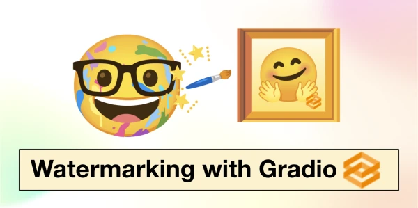 Gradio Now Supports Visible Watermarking for AI-Generated Images