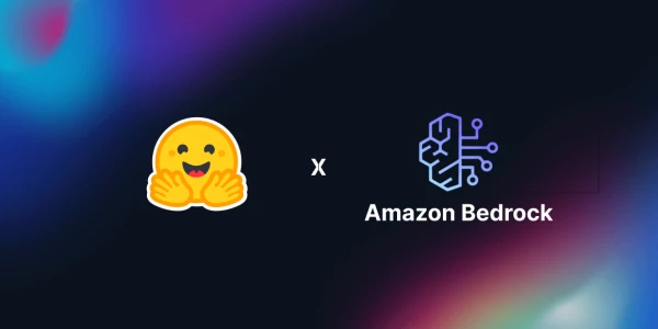 Hugging Face Models Now Available in Amazon Bedrock