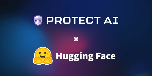 Hugging Face Partners with Protect AI to Bolster Machine Learning Model Security