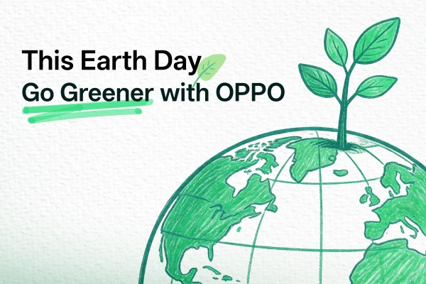 OPPO Champions Sustainability on Earth Day 2026