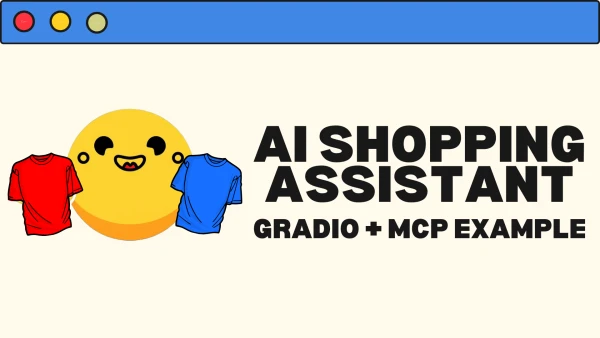 Build Your Own AI Shopping Assistant: Python MCP Server Tutorial with Gradio