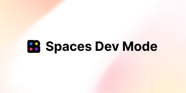 Hugging Face Launches Spaces Dev Mode to Streamline Developer Workflow