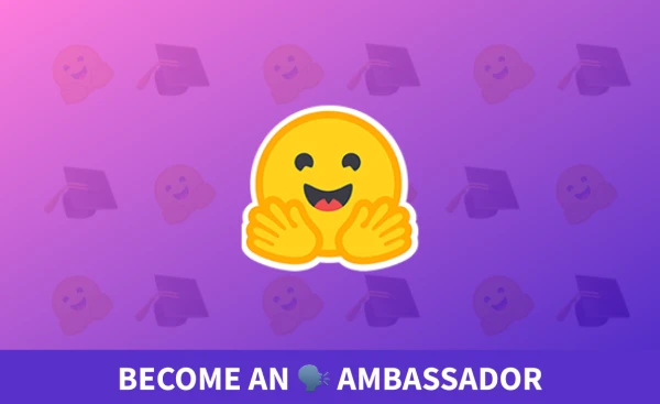Hugging Face Launches Student Ambassador Program to Teach Open-Source ML
