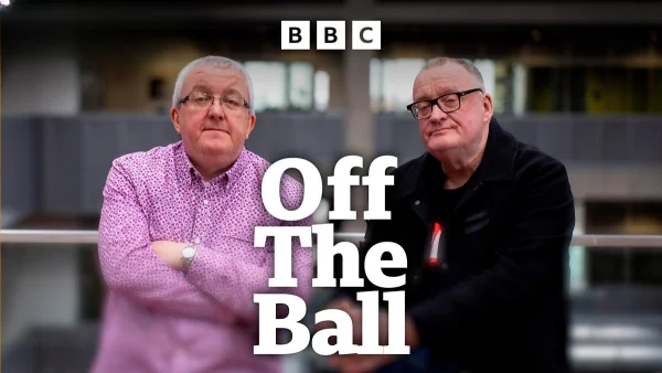 Off the Ball Returns with Guests Sanjeev Kohli & Rosco McClelland