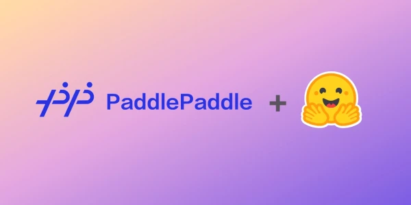 PaddlePaddle Joins Hugging Face Hub to Democratize AI
