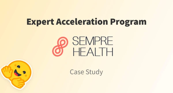 Sempre Health Accelerates ML Pipeline with Hugging Face Expert Program