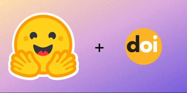 Hugging Face Launches DOI Support for Models and Datasets