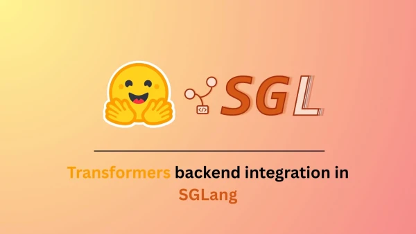 SGLang Adds Transformers Backend for Flexible Model Serving