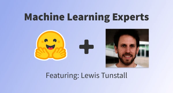 From Particle Physics to Hugging Face: An Interview with Lewis Tunstall