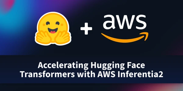 AWS Inferentia2 Turbocharges Hugging Face Transformers for Production