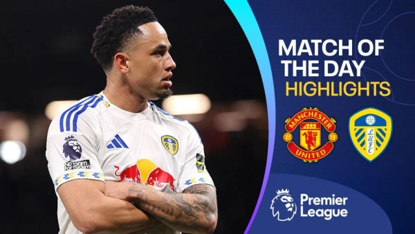 Leeds United Stuns Manchester United at Old Trafford, Ending 42-Year Wait for Premier League Victory