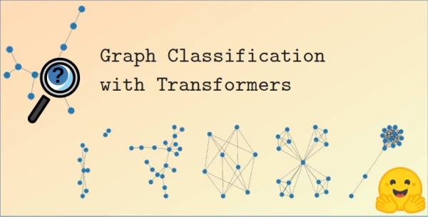 Graph Classification Made Easy with Hugging Face Transformers