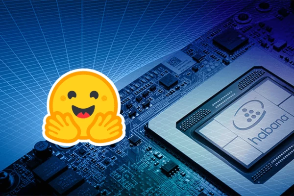 Habana Labs and Hugging Face Join Forces to Streamline Transformer Model Training