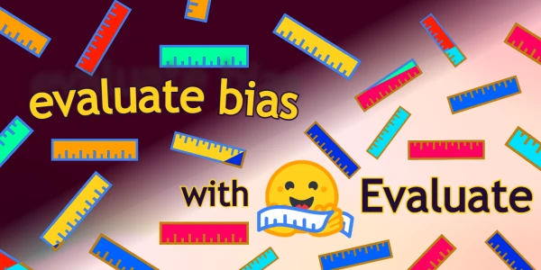 Hugging Face Unveils New Bias Evaluation Tools for Language Models