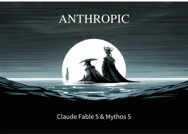 Anthropic Unveils Claude Fable 5 and Claude Mythos 5: Same AI Core, Different Safety Layers