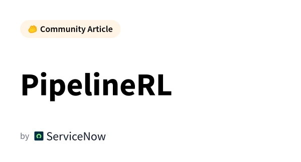 PipelineRL: A New Reinforcement Learning Framework for Sequential Decision-Making