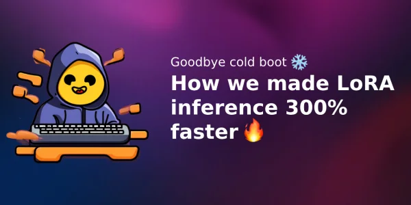 LoRA Inference Gets 3x Speed Boost with Novel Cold-Boot Bypass