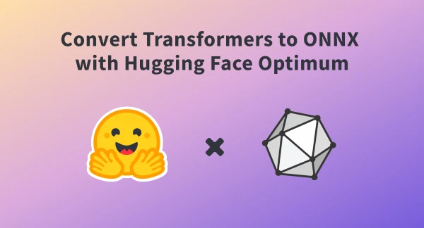 Streamline AI Model Deployment: Convert Transformers to ONNX with Hugging Face Optimum