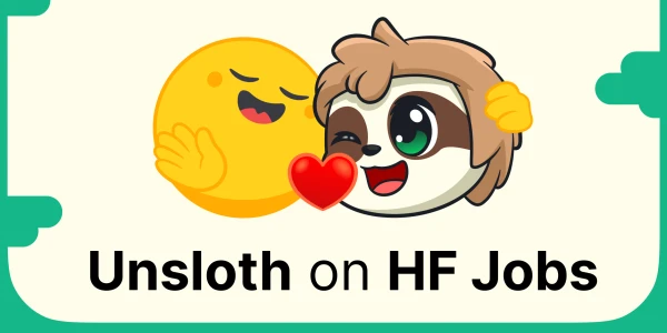 Unsloth and Hugging Face Launch Free Job Training for AI Model Development