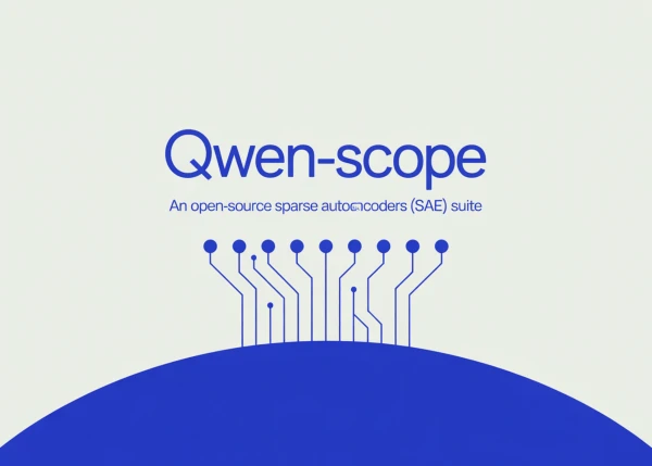 Qwen-Scope Open-Source SAE Suite Unlocks LLM Internal Features for Developers