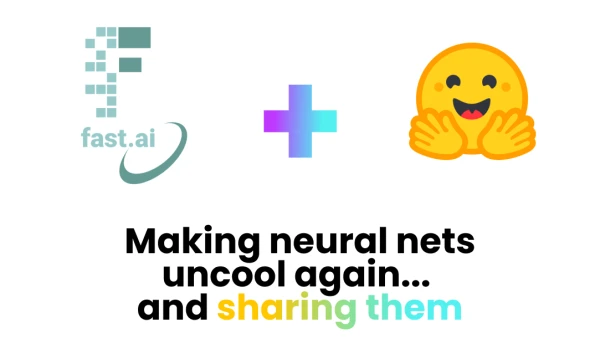 fastai Models Now Easily Shareable on Hugging Face Hub with One Line of Code