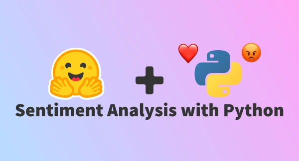 Master Sentiment Analysis in Python: From Zero to Tweet Analysis