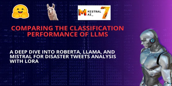 LLMs Battle for Disaster Response: Fine-Tuning RoBERTa, Llama 2, and Mistral with LoRA