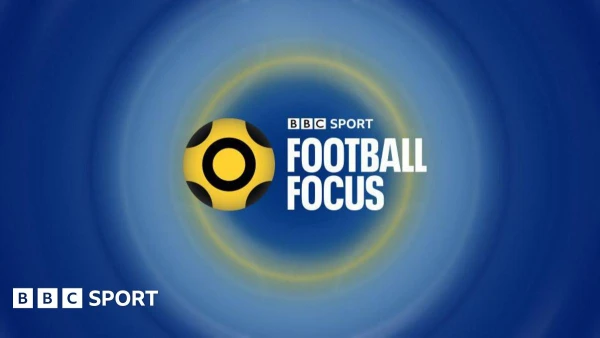 End of an Era: BBC's 'Football Focus' Canceled After 52 Years on Air